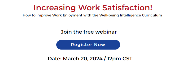 Increasing Work Satisfaction with Wellbeing Training Curriculum